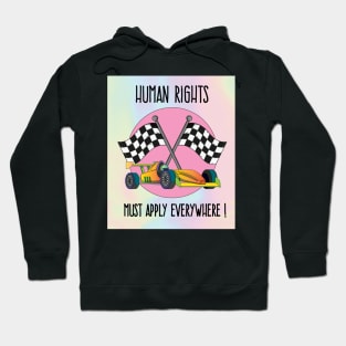 Human Rights In Motorsport Hoodie